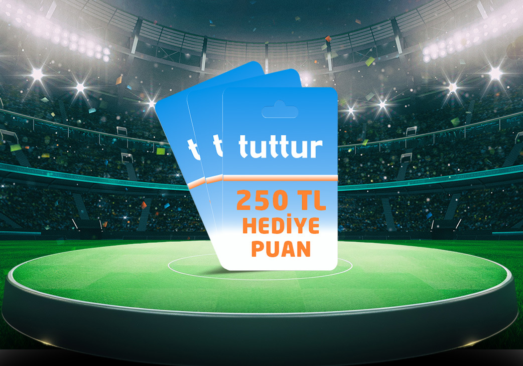 Tuttur'dan 250 TL Hediye Puan!